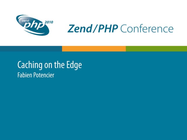 Caching on the Edge