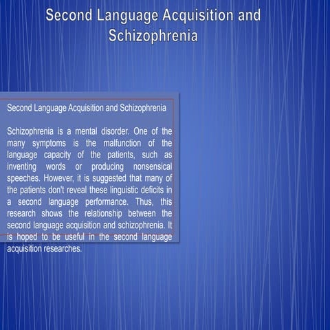 Second Language Acquisition and Schizophrenia