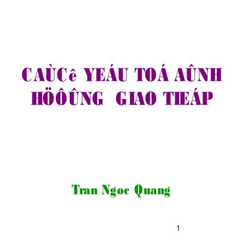 Cacyeutoanhhuongdengiaotiep