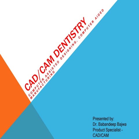 Cadcam in Dentistry | PPTX