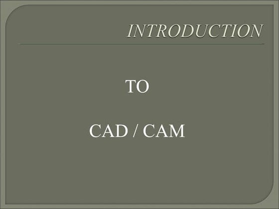 Introduction to CAD/CAM using Master Cam | PPT