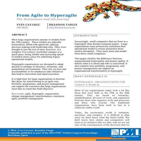 From Agile to Hyperagile - the Destination and the Journey