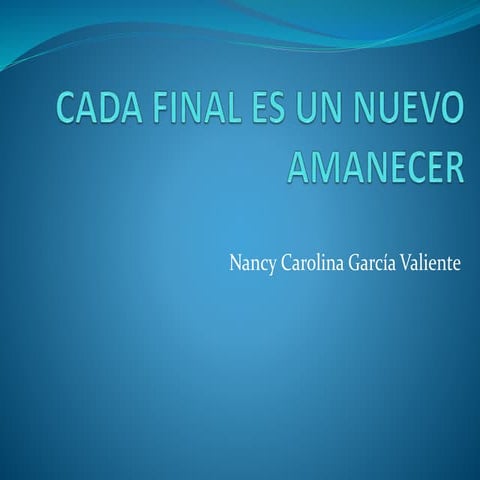 Cada final es un nuevo amanecer video