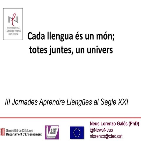 Cada llengua és un mon; juntes, un univers