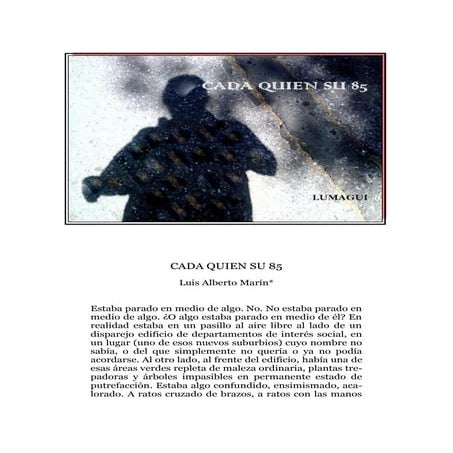 CADA QUIEN SU 85