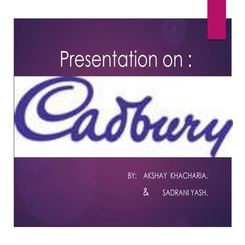 Cadbury products, history and takeovers