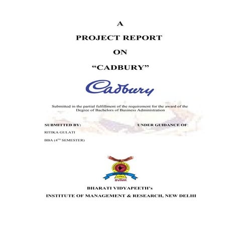 Cadbury project report