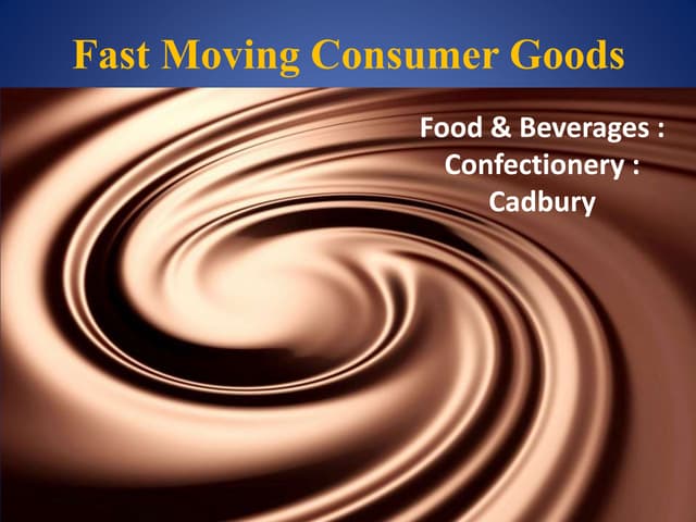 Cadbury India- An overview