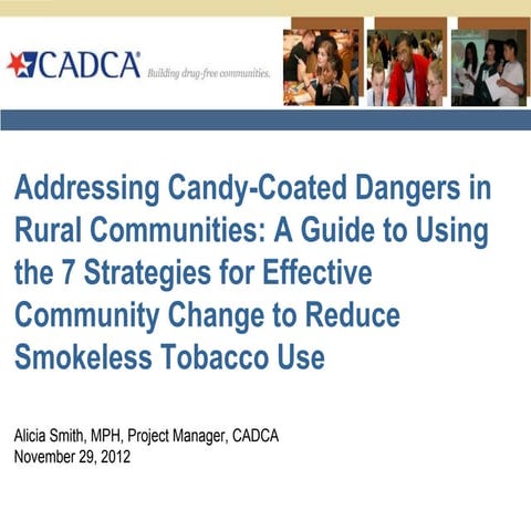 Cadca candy coateddangers7strategies - alicia smith