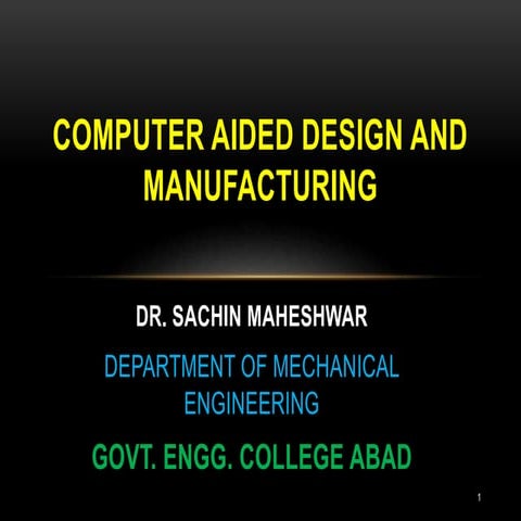 Introduction to Coputer Aided Manufacturing | PPT