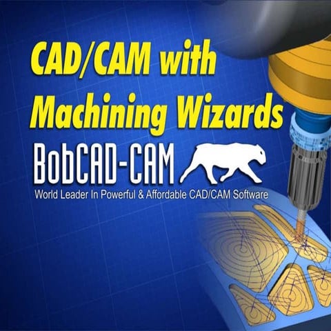 CADCAM Software Toolpath Wizards | PPTX