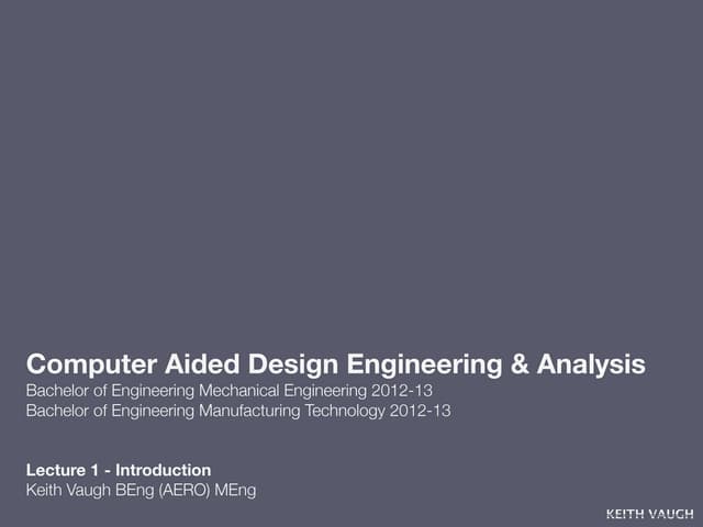 CAD & Analysis Introduction