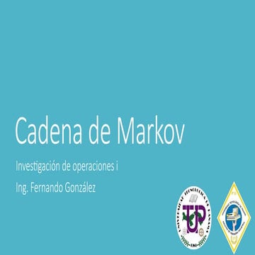 Cadena de Markov 2020.pptx investigación utp