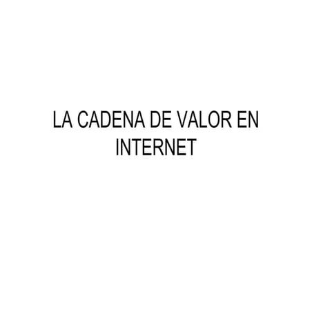 Cadena de valor en internet