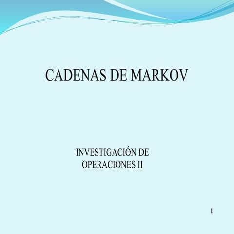 CADENAS-DE-MARKOV-ppt.ppt
