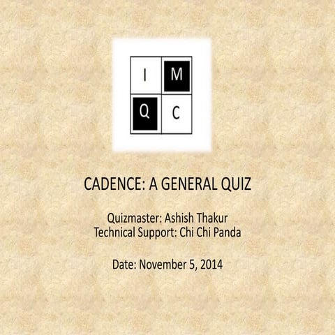 Cadence - A General Quiz