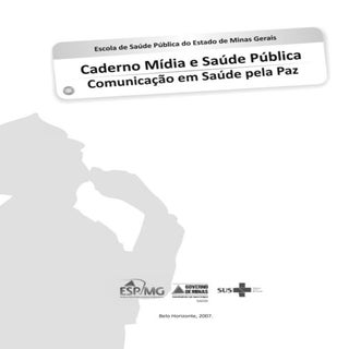 Caderno MÍDIA & SAÚDE PÚBLICA - ESPMG