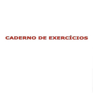 Caderno de exercicios