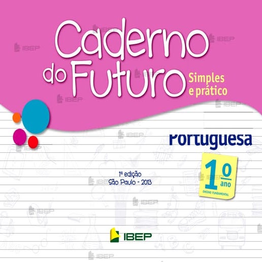 Caderno do Futuro 1º Ano LÍNGUA PORTUGUESA Aluno.pdf