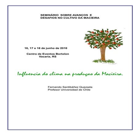 Influencia do clima na produçao da Macieira.