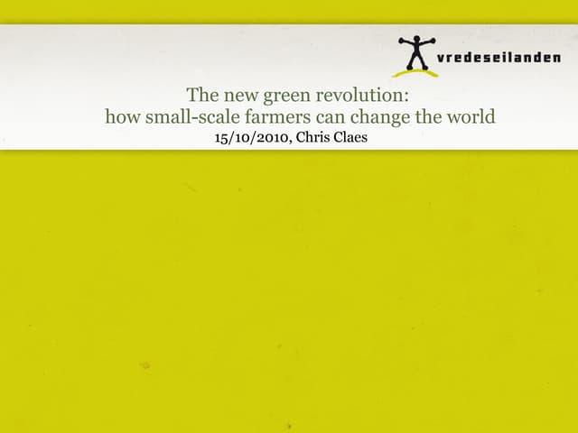 how small scale farmers can save the world