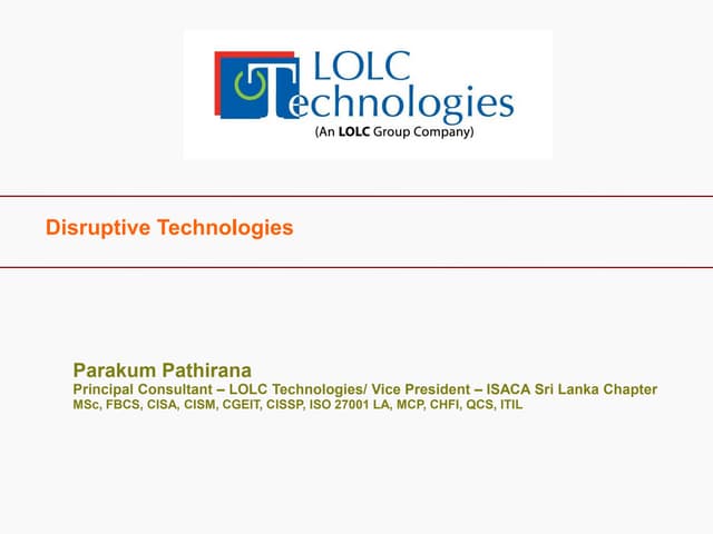 Disruptive Technologies