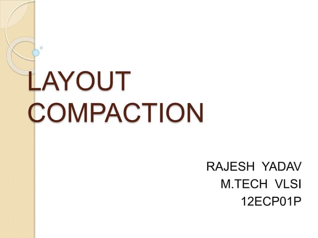 Computer Aided Design: Layout Compaction