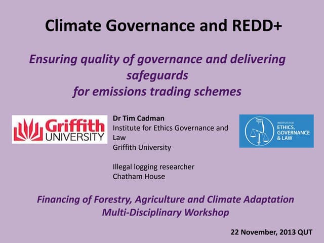 Climate Governance and REDD+ 
