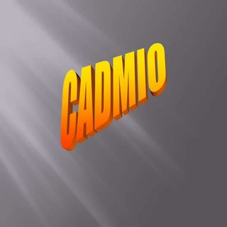 Cadmio