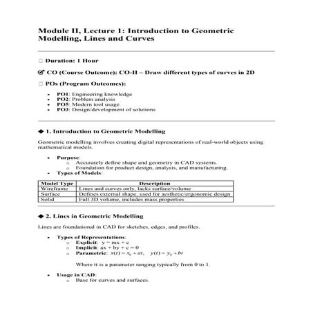 Module- II (CO-II) Geometric Modelling- straight line, representation of curves, Hermite curves, Bezier curves, B- spline curves, rational curves (5 hrs)