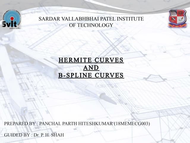 HERMITE CURVES AND B SPLINES