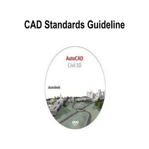 Cad standards guideline