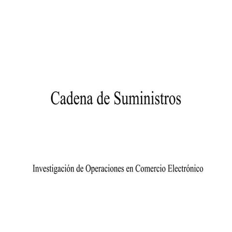 CADENA DE SUMINISTRO