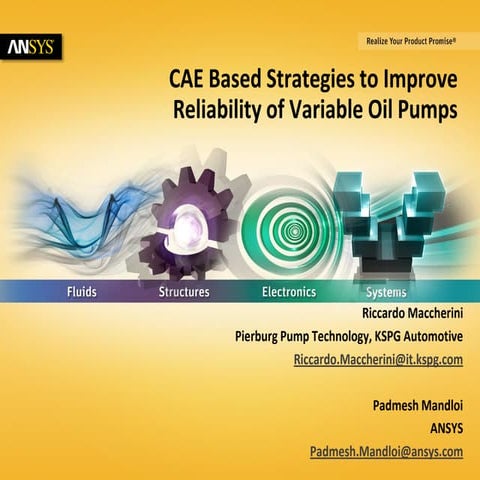 CAE-Based Strategies to Improve Reliability of Variable Oil Pumps