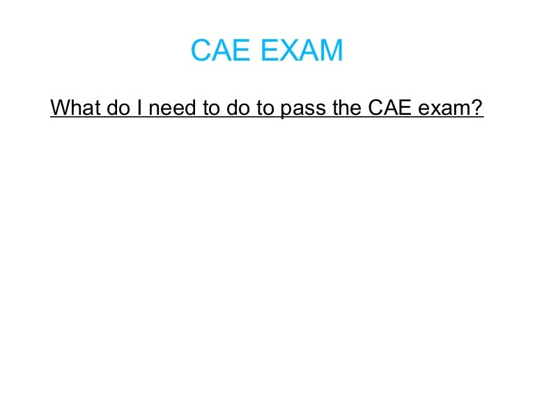 CAE Fragen&Antworten