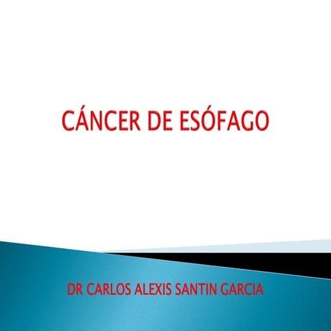Cancer de esófago - Anatomia , clinica , tratamiento del cancer de ...