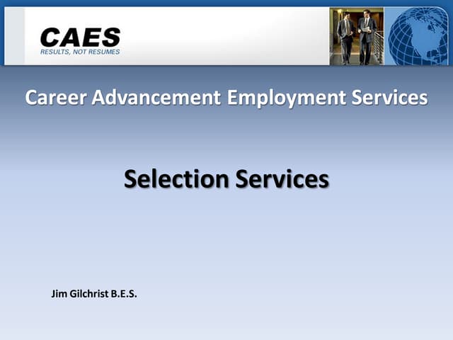 CAES Selection Services 