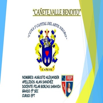 CAÑETE,VALLE BENDITO.pptx