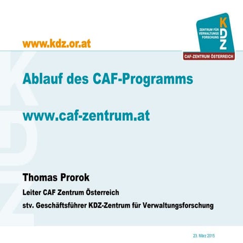 Ablauf des CAF - Common Assessment Framework