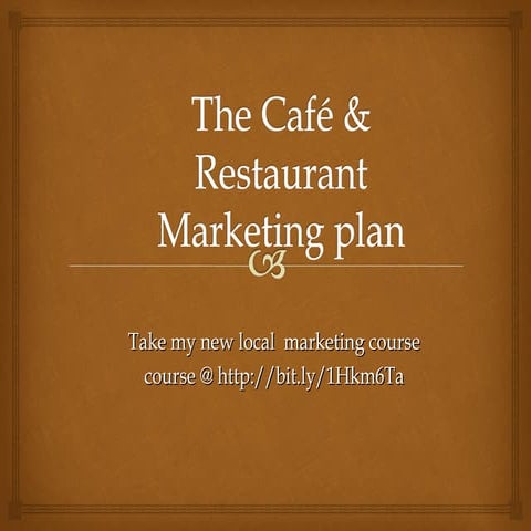  Restaurant & Cafe Marketing plan