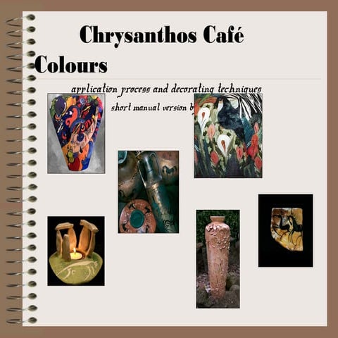 Clay & Ceramic Colours - Cafe colours application