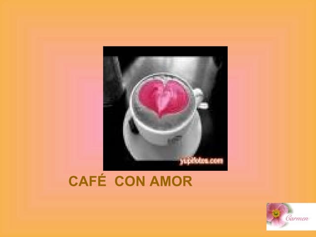 Cafe Con Amor