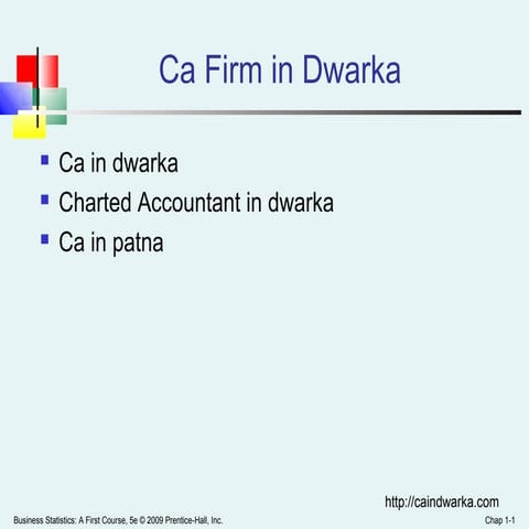 Ca firm in dwarka