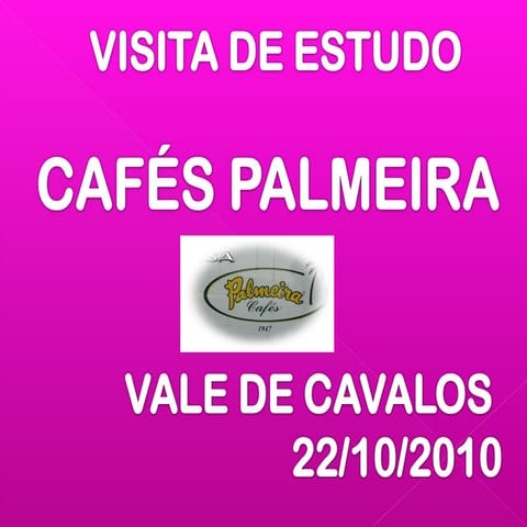 Cafés palmeira