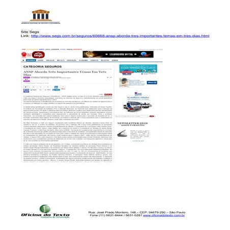 ANSP aborda três temas importantes em três dias