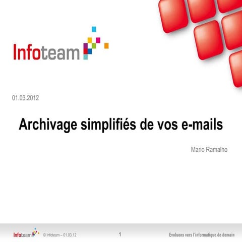 Café technologique archivage simplifié de vos e mails 01.03.2012
