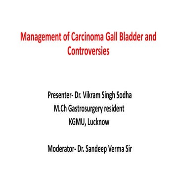 Carcinoma Gall bladder | PPTX