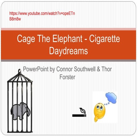 cage the elephant cigarette daydreams lyrics meaning Cage The Elephant - Cigarette Daydreams