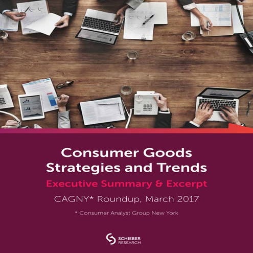 Consumer Goods Strategies & Trends 2017 Report (CAGNY)