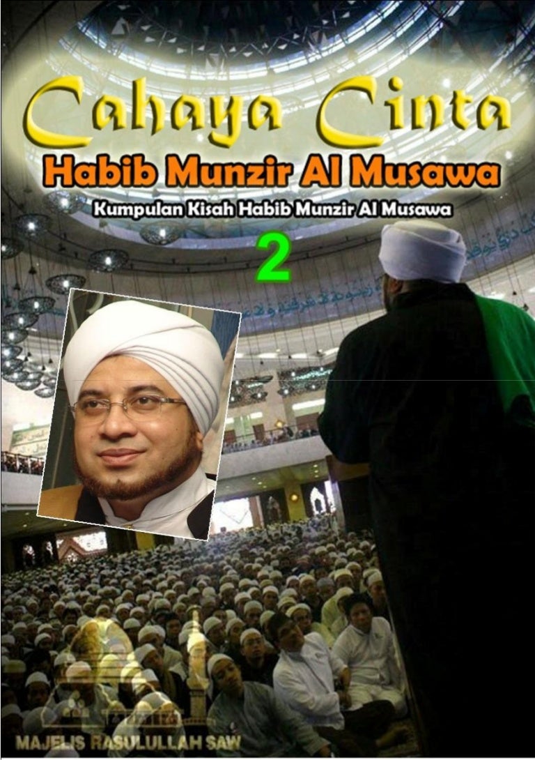 Cahaya Cinta Habib Munzir Al Musawa 2